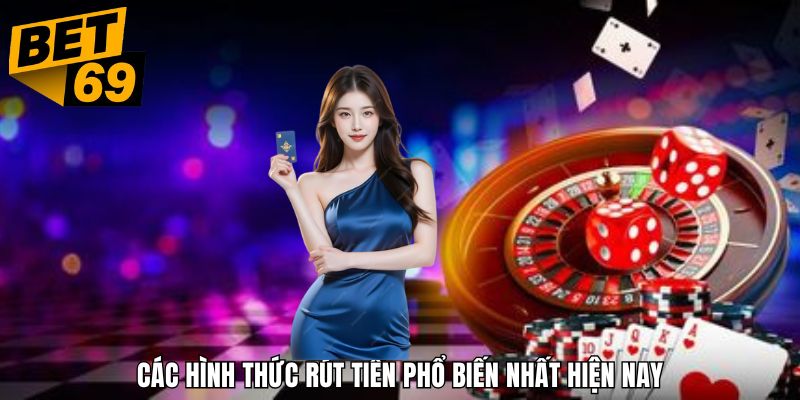 Đa dạng hình thức giao dịch phổ biến đem đến trải nghiệm tuyệt vời nhất