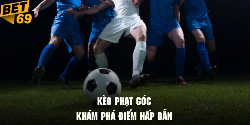 Ưu điểm giúp loại kèo ngày càng được hội viên ưa chuộng tại BET69