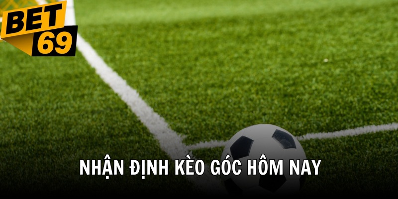 Giới thiệu về kèo phạt góc cho hội viên hiểu rõ