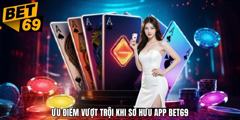Tận hưởng các ưu điểm nổi bật từ ứng dụng giải trí trực tuyến đẳng cấp
